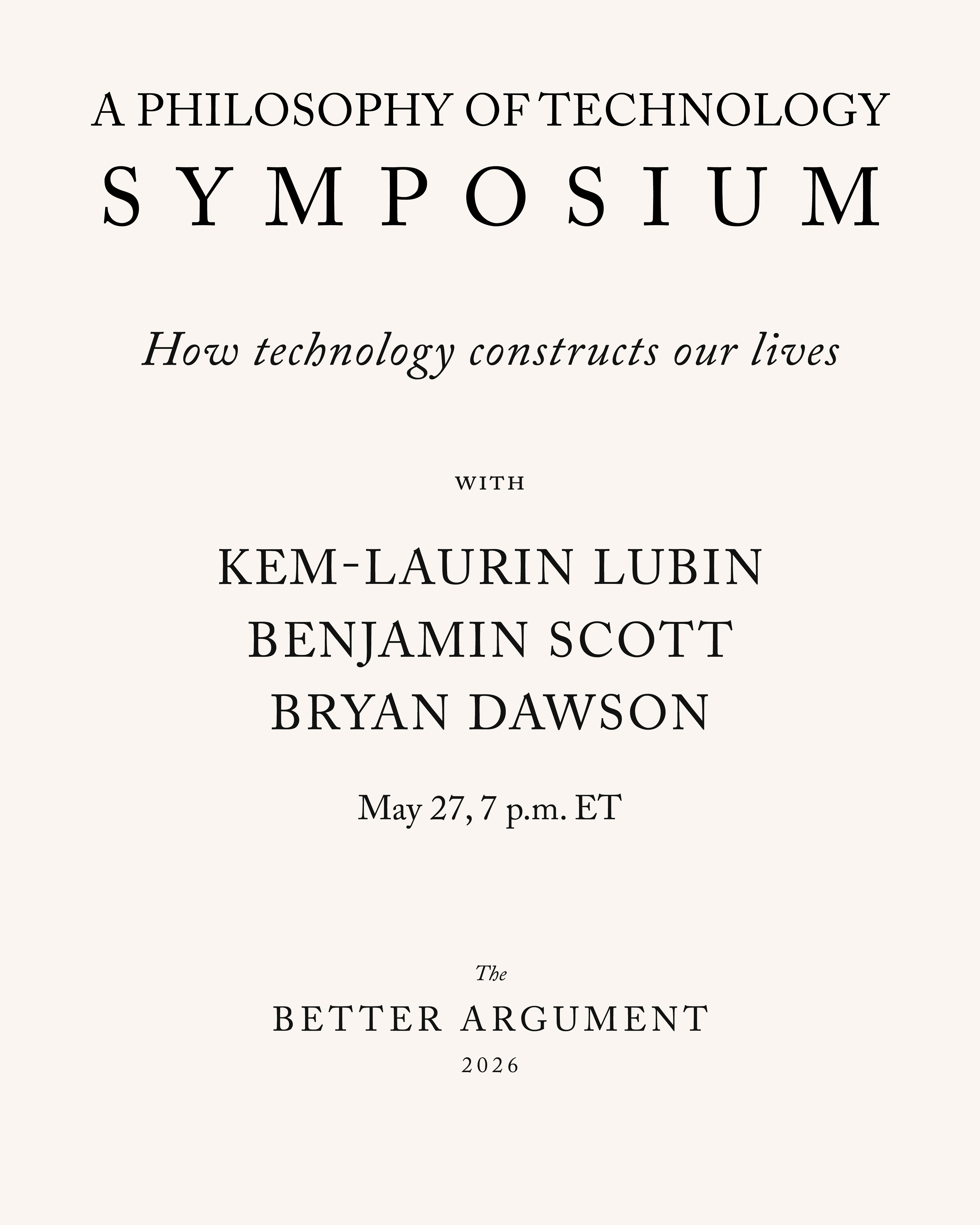 Philosophy of Technology Symposium – May 27th, 7 p.m. ET